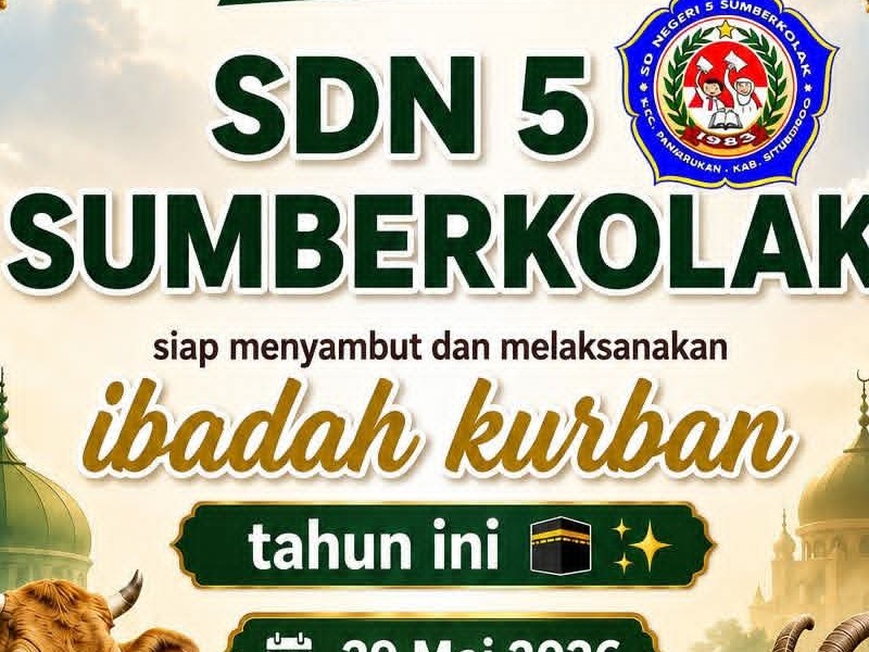 IBADAH QURBAN SDN 5 SUMBERKOLAK.. ALHAMDULILLAH !!